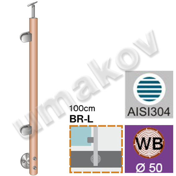 Stĺpik BUK, bočné kotvenie - ľavý AISI304+BEECH